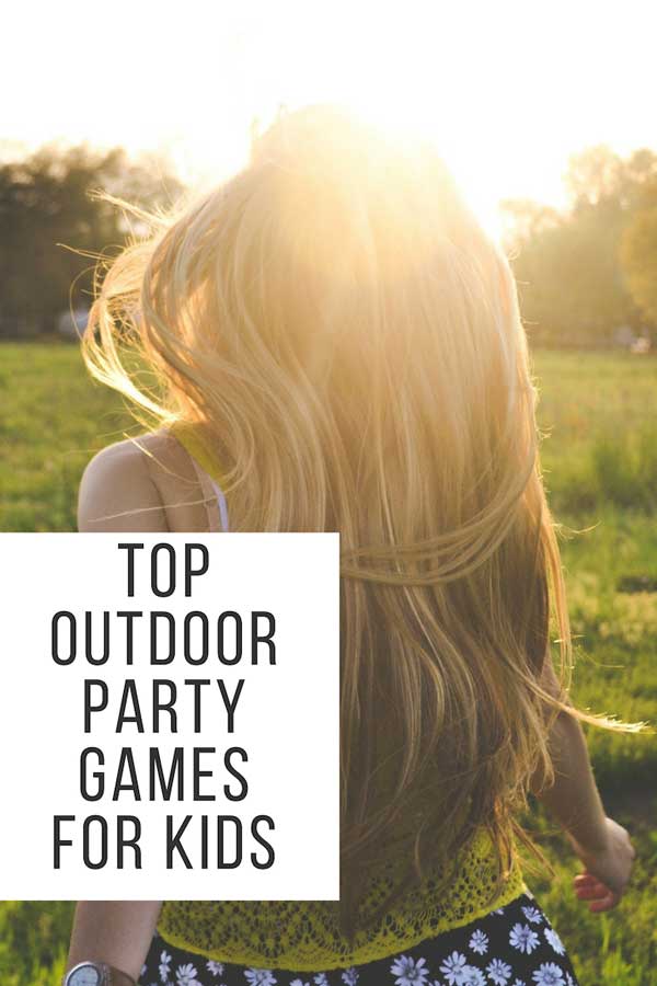 Top Outdoor Party Games for Kids Pinterest image